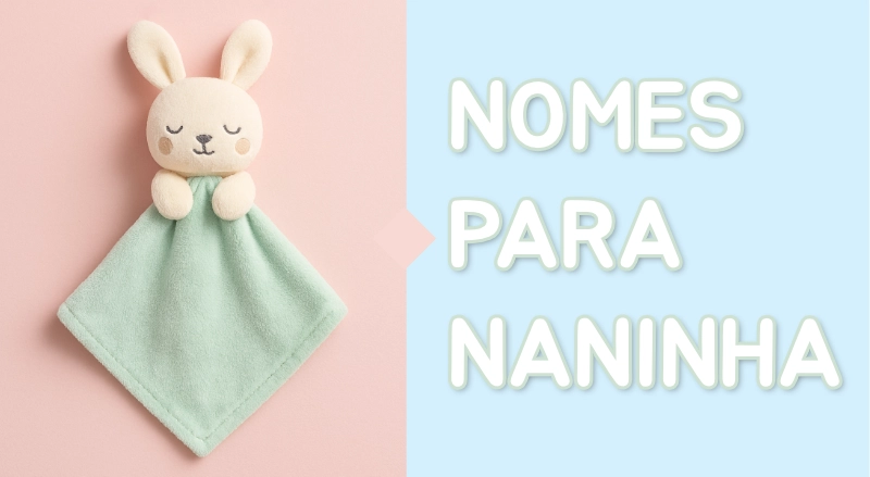 Nomes para naninhas
